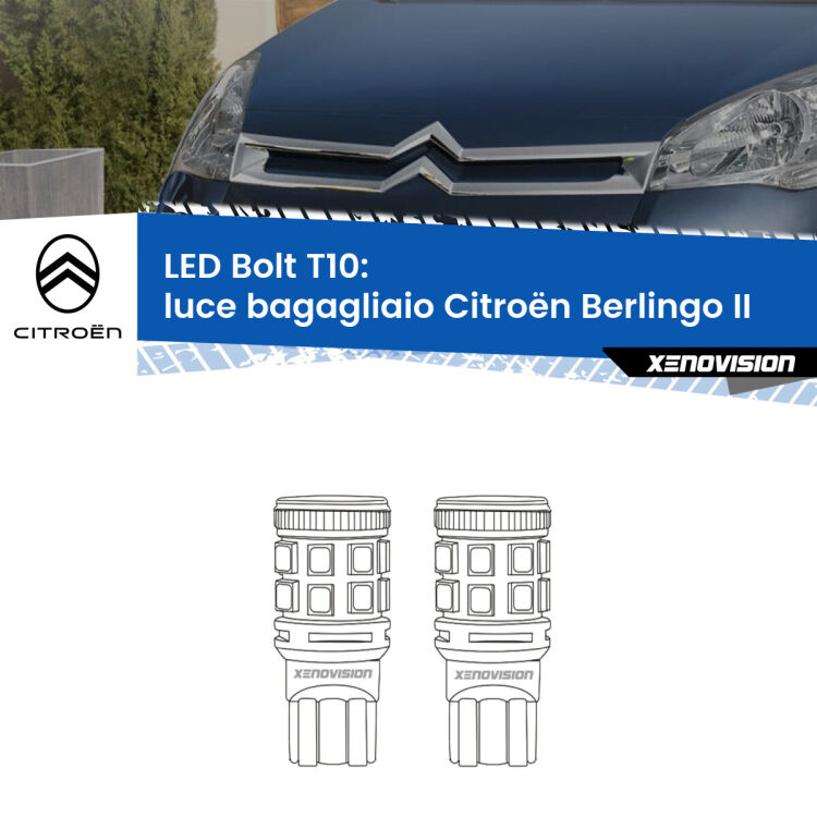 0 Luce Bagagliaio LED Citroën Berlingo II 2008 - 2017: T10 Bolt <strong>Luce Bagagliaio LED per Citroën Berlingo</strong> II 2008 - 2017. Coppia lampade <strong>T10</strong> modello Bolt canbus.