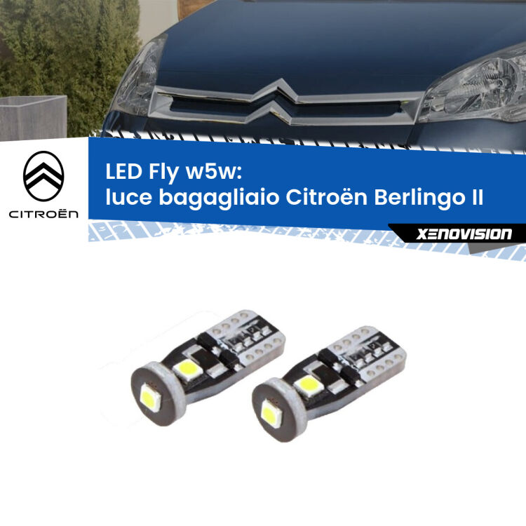 0 Luce Bagagliaio LED Citroën Berlingo II 2008 - 2017: W5W Fly <strong>luce bagagliaio LED per Citroën Berlingo</strong> II 2008 - 2017. Coppia lampadine <strong>w5w</strong> Canbus compatte modello Fly Xenovision.