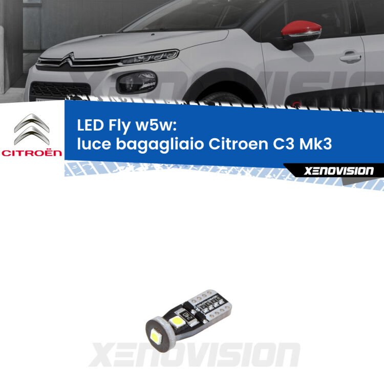 <strong>luce bagagliaio LED per Citroen C3</strong> Mk3 2016 in poi. Coppia lampadine <strong>w5w</strong> Canbus compatte modello Fly Xenovision.