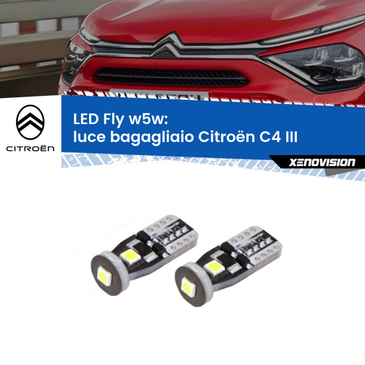 0 Luce Bagagliaio LED Citroën C4 III 2020 in poi: W5W Fly <strong>luce bagagliaio LED per Citroën C4</strong> III 2020 in poi. Coppia lampadine <strong>w5w</strong> Canbus compatte modello Fly Xenovision.