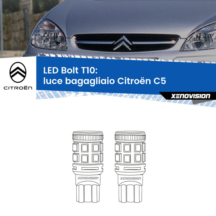 0 Luce Bagagliaio LED Citroën C5 2001 - 2004: T10 Bolt <strong>Luce Bagagliaio LED per Citroën C5</strong> 2001 - 2004. Coppia lampade <strong>T10</strong> modello Bolt canbus.