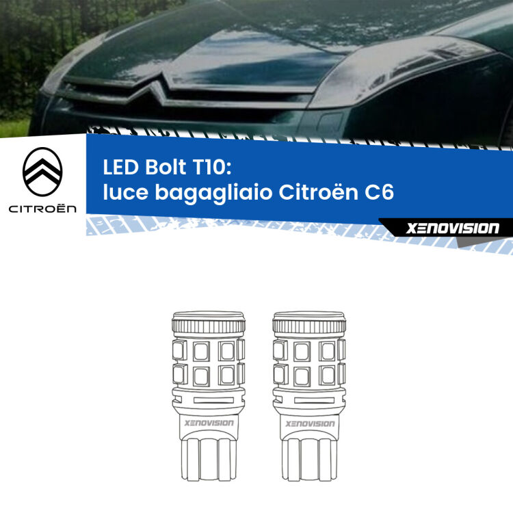 0 Luce Bagagliaio LED Citroën C6  2005 - 2012: T10 Bolt <strong>Luce Bagagliaio LED per Citroën C6</strong>  2005 - 2012. Coppia lampade <strong>T10</strong> modello Bolt canbus.