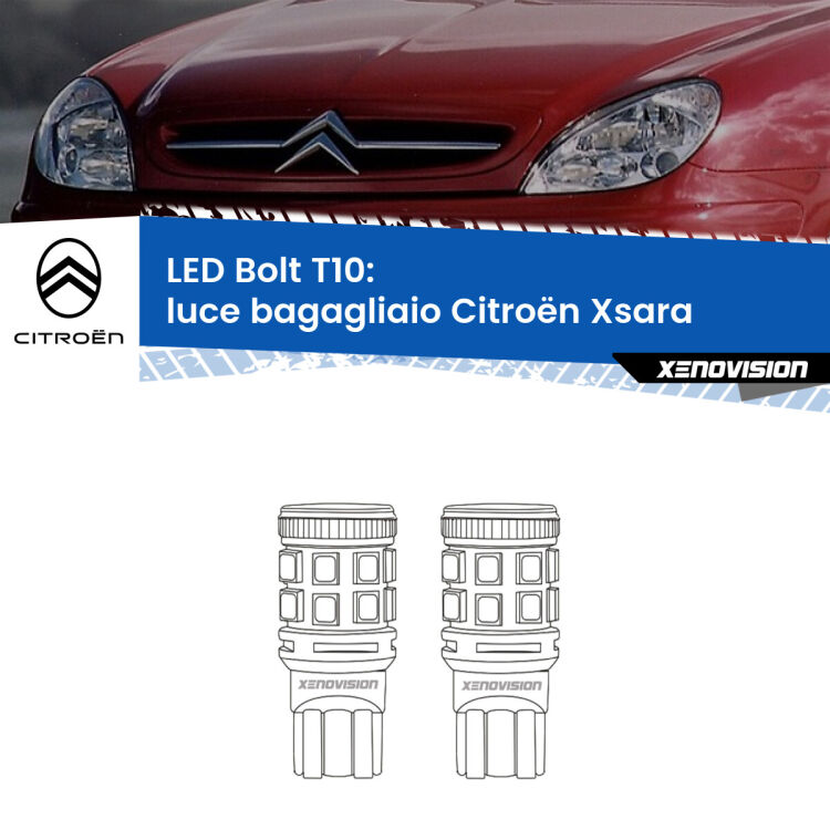 0 Luce Bagagliaio LED Citroën Xsara  1997 - 2005: T10 Bolt <strong>Luce Bagagliaio LED per Citroën Xsara</strong>  1997 - 2005. Coppia lampade <strong>T10</strong> modello Bolt canbus.