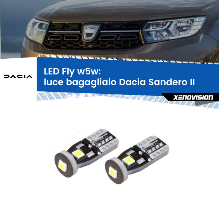 0 Luce Bagagliaio LED Dacia Sandero II 2012 in poi: W5W Fly <strong>luce bagagliaio LED per Dacia Sandero II</strong> 2012 in poi. Coppia lampadine <strong>w5w</strong> Canbus compatte modello Fly Xenovision.