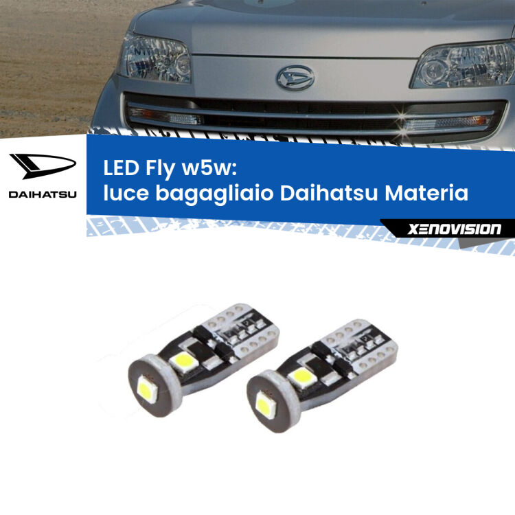 0 Luce Bagagliaio LED Daihatsu Materia 2006 in poi: W5W Fly <strong>luce bagagliaio LED per Daihatsu Materia</strong> 2006 in poi. Coppia lampadine <strong>w5w</strong> Canbus compatte modello Fly Xenovision.