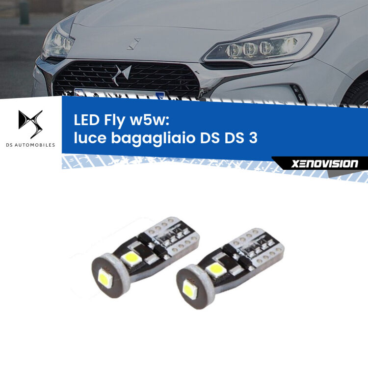 0 Luce Bagagliaio LED DS DS 3 2015 in poi: W5W Fly <strong>luce bagagliaio LED per DS DS 3</strong> 2015 in poi. Coppia lampadine <strong>w5w</strong> Canbus compatte modello Fly Xenovision.