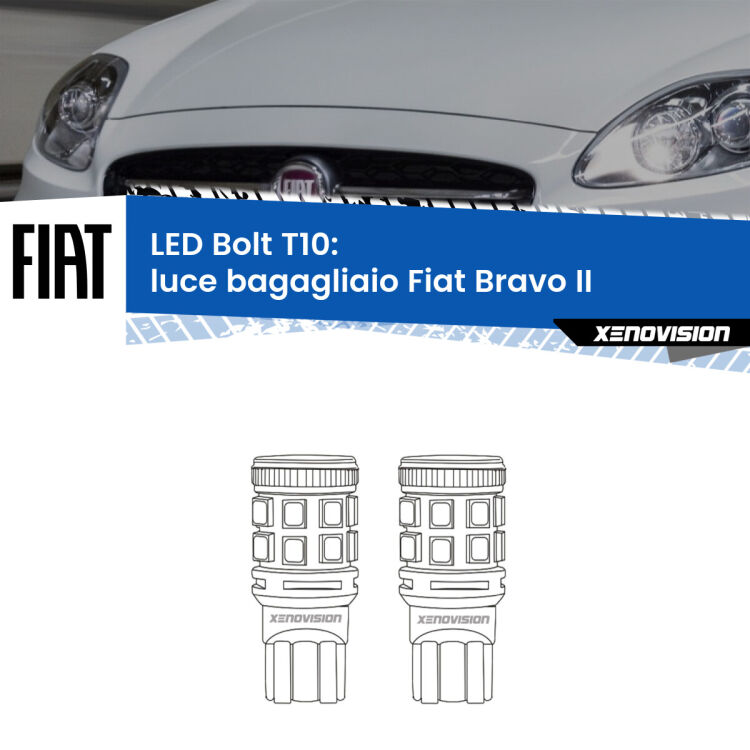 0 Luce Bagagliaio LED Fiat Bravo II 2006 - 2014: T10 Bolt <strong>Luce Bagagliaio LED per Fiat Bravo II</strong> 2006 - 2014. Coppia lampade <strong>T10</strong> modello Bolt canbus.