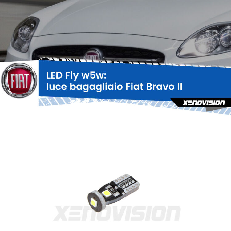 <strong>luce bagagliaio LED per Fiat Bravo II</strong>  2006 - 2014. Coppia lampadine <strong>w5w</strong> Canbus compatte modello Fly Xenovision.