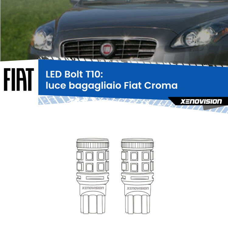 0 Luce Bagagliaio LED Fiat Croma 2005 - 2010: T10 Bolt <strong>Luce Bagagliaio LED per Fiat Croma</strong> 2005 - 2010. Coppia lampade <strong>T10</strong> modello Bolt canbus.