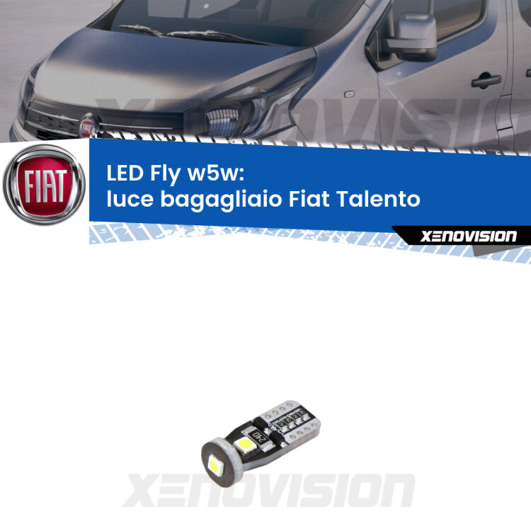 <strong>luce bagagliaio LED per Fiat Talento</strong>  2016 - 2020. Coppia lampadine <strong>w5w</strong> Canbus compatte modello Fly Xenovision.