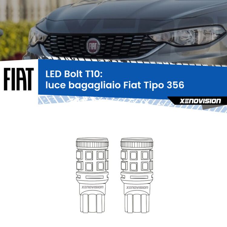 0 Luce Bagagliaio LED Fiat Tipo 356 2015 in poi: T10 Bolt <strong>Luce Bagagliaio LED per Fiat Tipo</strong> 356 2015 in poi. Coppia lampade <strong>T10</strong> modello Bolt canbus.