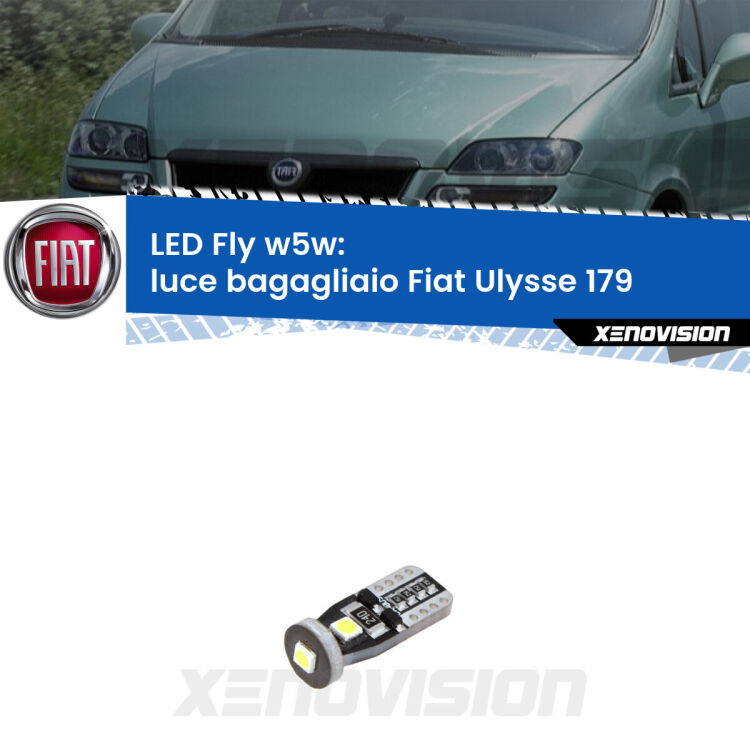 <strong>luce bagagliaio LED per Fiat Ulysse</strong> 179 2002 - 2011. Coppia lampadine <strong>w5w</strong> Canbus compatte modello Fly Xenovision.