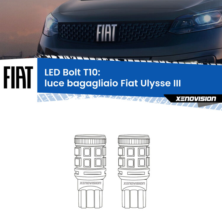 0 Luce Bagagliaio LED Fiat Ulysse III 2022 in poi: T10 Bolt <strong>Luce Bagagliaio LED per Fiat Ulysse</strong> III 2022 in poi. Coppia lampade <strong>T10</strong> modello Bolt canbus.