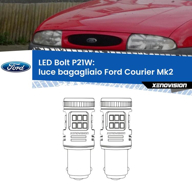 <strong>Luce Bagagliaio LED per Ford Courier</strong> Mk2 1996 - 2003. Coppia lampade <strong>P21W</strong> modello Bolt canbus.