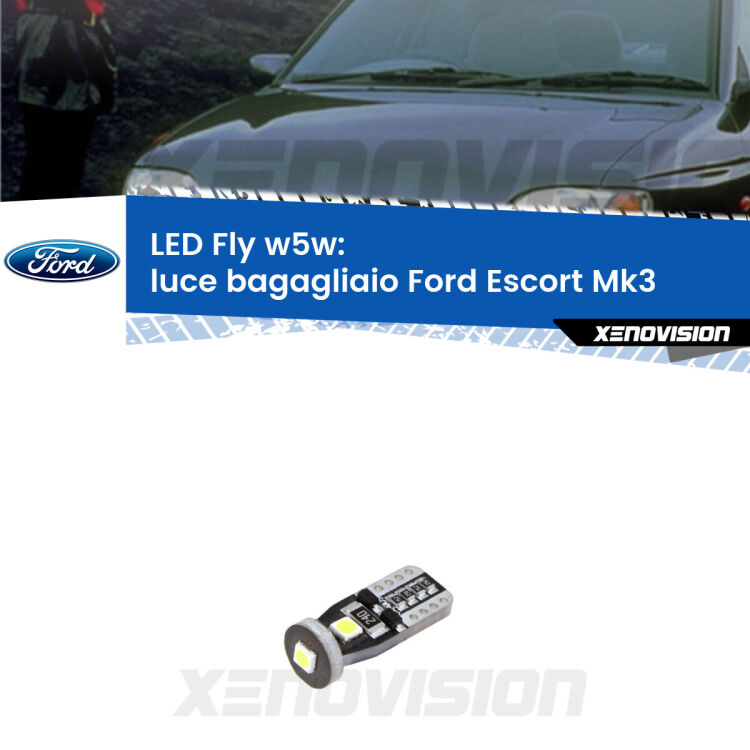 <strong>luce bagagliaio LED per Ford Escort</strong> Mk3 1985 - 1990. Coppia lampadine <strong>w5w</strong> Canbus compatte modello Fly Xenovision.