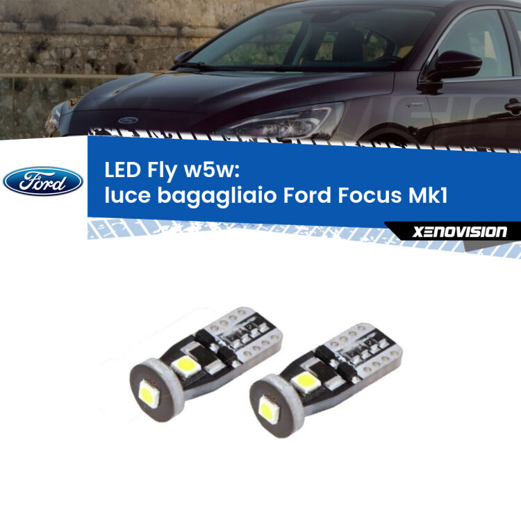 0 Luce Bagagliaio LED Ford Focus 1998 - 2005: W5W Fly <strong>luce bagagliaio LED per Ford Focus</strong> 1998 - 2005. Coppia lampadine <strong>w5w</strong> Canbus compatte modello Fly Xenovision.