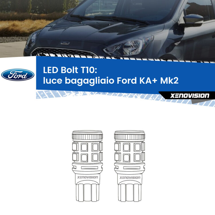 0 Luce Bagagliaio LED Ford KA+ Mk2 2008 - 2013: T10 Bolt <strong>Luce Bagagliaio LED per Ford KA+</strong> Mk2 2008 - 2013. Coppia lampade <strong>T10</strong> modello Bolt canbus.