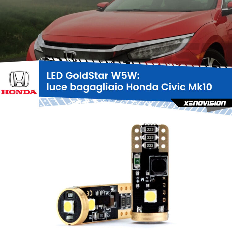 0 Luce Bagagliaio LED Honda Civic Mk10 2016 - 2020: T10 GoldStar <strong>Luce Bagagliaio LED Honda Civic</strong> Mk10 2016 - 2020: ottima luminosità a 360 gradi. Si inseriscono ovunque. Canbus, Top Quality.
