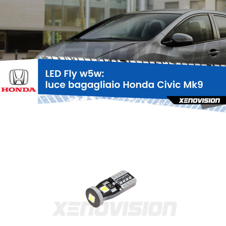 <strong>luce bagagliaio LED per Honda Civic</strong> Mk9 2011 - 2015. Coppia lampadine <strong>w5w</strong> Canbus compatte modello Fly Xenovision.