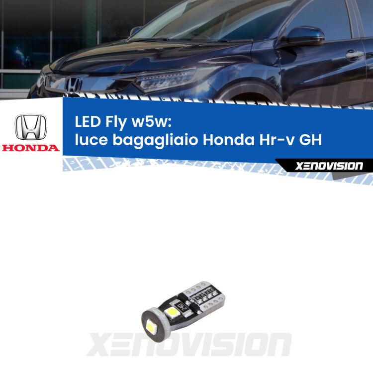 <strong>luce bagagliaio LED per Honda Hr-v</strong> GH 1998 - 2012. Coppia lampadine <strong>w5w</strong> Canbus compatte modello Fly Xenovision.