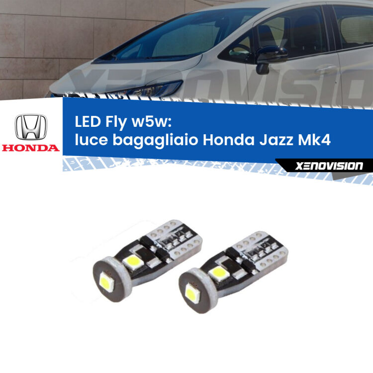 0 Luce Bagagliaio LED Honda Jazz Mk4 2013 - 2019: W5W Fly <strong>luce bagagliaio LED per Honda Jazz</strong> Mk4 2013 - 2019. Coppia lampadine <strong>w5w</strong> Canbus compatte modello Fly Xenovision.