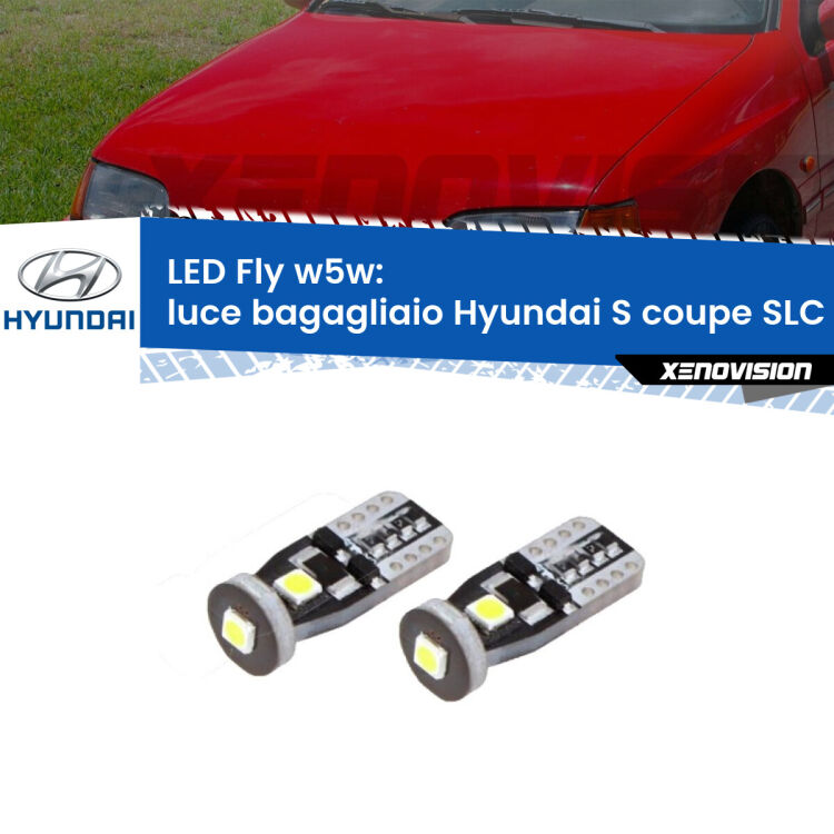 0 Luce Bagagliaio LED Hyundai S coupe SLC 1990 - 1996: W5W Fly <strong>luce bagagliaio LED per Hyundai S coupe</strong> SLC 1990 - 1996. Coppia lampadine <strong>w5w</strong> Canbus compatte modello Fly Xenovision.