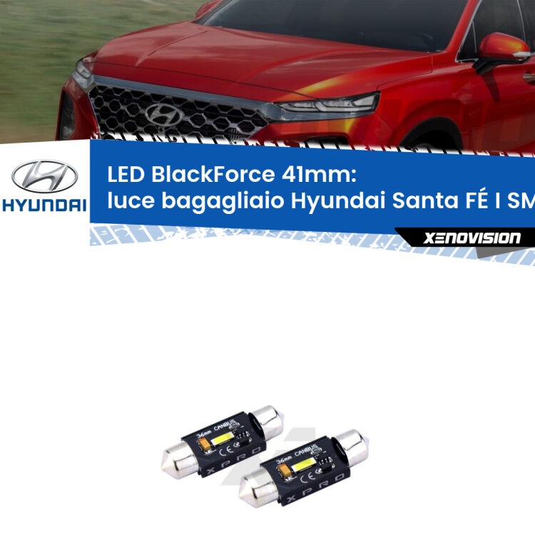 <strong>LED luce bagagliaio 41mm per Hyundai Santa FÉ I</strong> SM 2001 - 2012. Coppia lampadine <strong>C5W</strong>modello BlackForce Xenovision.