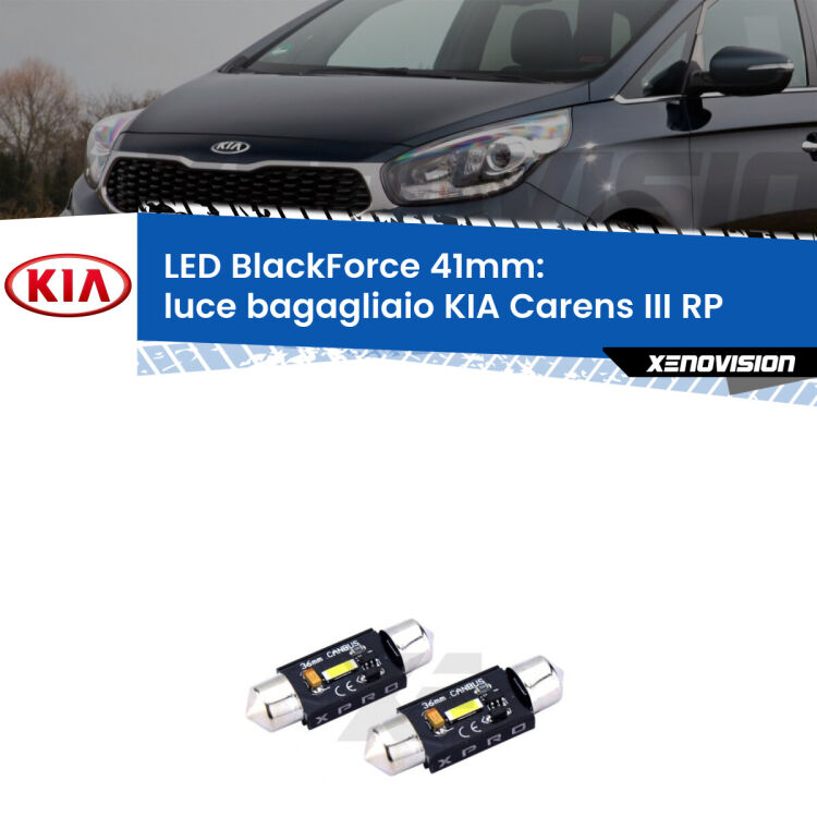<strong>LED luce bagagliaio 41mm per KIA Carens III</strong> RP Versione 1. Coppia lampadine <strong>C5W</strong>modello BlackForce Xenovision.