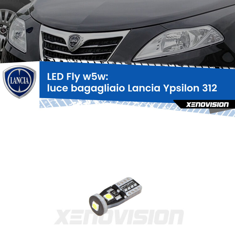 <strong>luce bagagliaio LED per Lancia Ypsilon</strong> 312 2011 in poi. Coppia lampadine <strong>w5w</strong> Canbus compatte modello Fly Xenovision.