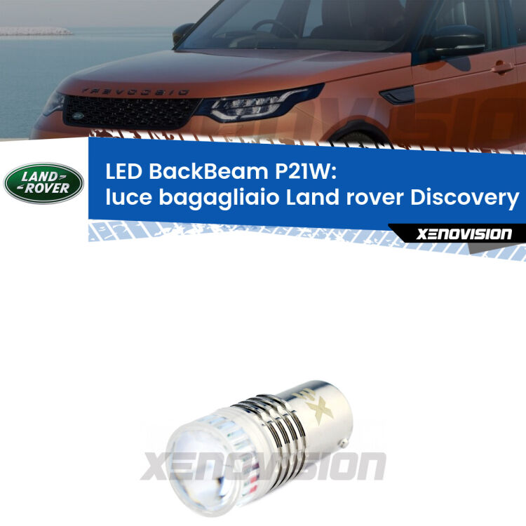 <strong>Luce Bagagliaio LED per Land rover Discovery II</strong> L318 1998 - 2004. Lampada <strong>P21W</strong> canbus. Illumina a giorno con questo straordinario cannone LED a luminosità estrema.
