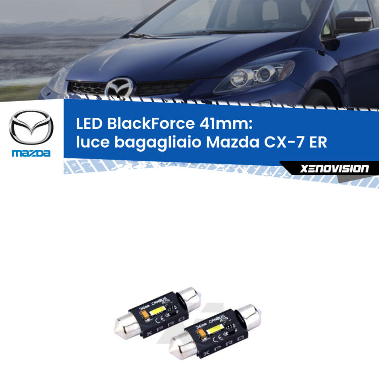 <strong>LED luce bagagliaio 41mm per Mazda CX-7</strong> ER 2006 - 2014. Coppia lampadine <strong>C5W</strong>modello BlackForce Xenovision.
