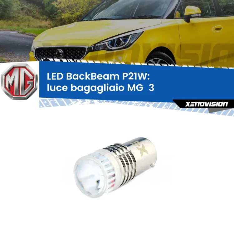 0 Luce Bagagliaio LED MG  3  2011 in poi: P21W BackBeam <strong>Luce Bagagliaio LED per MG  3</strong>  2011 in poi. Lampada <strong>P21W</strong> canbus. Illumina a giorno con questo straordinario cannone LED a luminosità estrema.