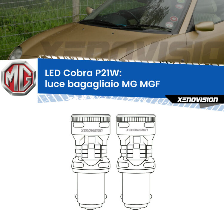 0 Luce Bagagliaio LED MG MGF  1995 - 2002: P21W Cobra <strong>Luce Bagagliaio LED no-spie per MG MGF</strong>  1995 - 2002. Coppia lampade <strong>P21W</strong> modello Cobra super-canbus, raffreddate a ventola.