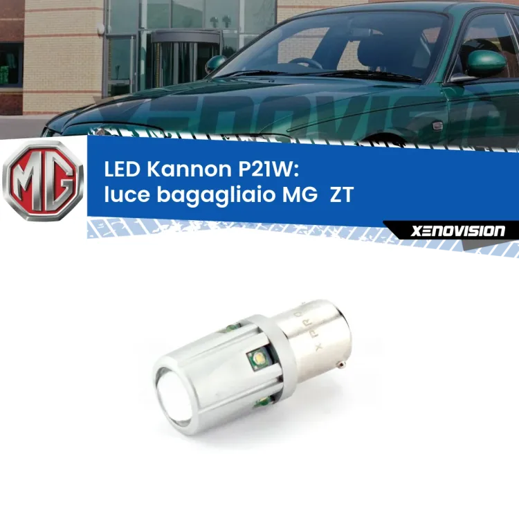 0 Luce Bagagliaio LED MG  ZT  2001 - 2005: P21W Kannon <strong>LED per Luce Bagagliaio MG  ZT  2001 - 2005.</strong>Lampadina P21W con una poderosa illuminazione frontale rafforzata da 5 potenti chip laterali.