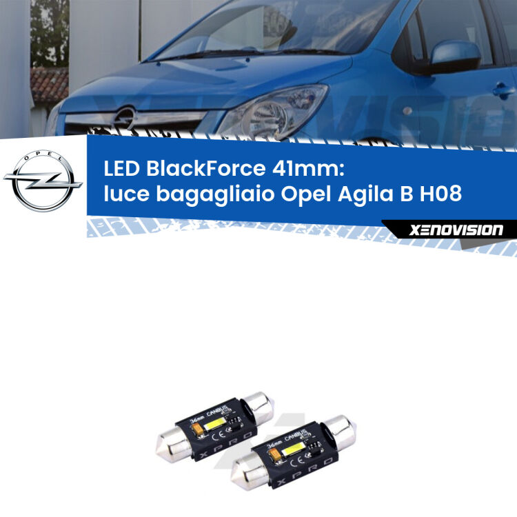 <strong>LED luce bagagliaio 41mm per Opel Agila B</strong> H08 2008 - 2014. Coppia lampadine <strong>C5W</strong>modello BlackForce Xenovision.