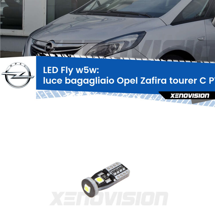 <strong>luce bagagliaio LED per Opel Zafira tourer C</strong> P12 2011 - 2019. Coppia lampadine <strong>w5w</strong> Canbus compatte modello Fly Xenovision.