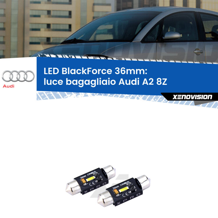 <strong>LED luce bagagliaio 36mm per Audi A2</strong> 8Z 2000 - 2005. Coppia lampadine <strong>C5W</strong>modello BlackForce Xenovision.