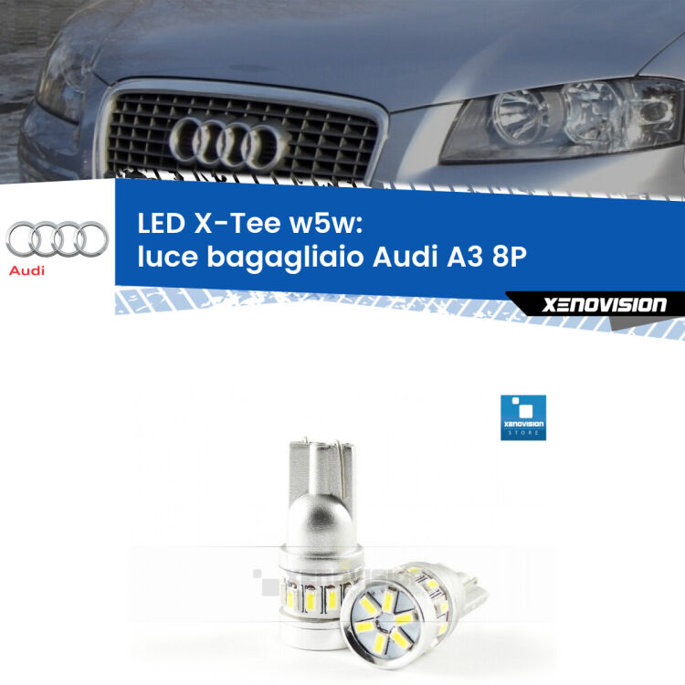 <strong>LED luce bagagliaio per Audi A3</strong> 8P 2003 - 2012. Lampade <strong>W5W</strong> modello X-Tee Xenovision top di gamma.