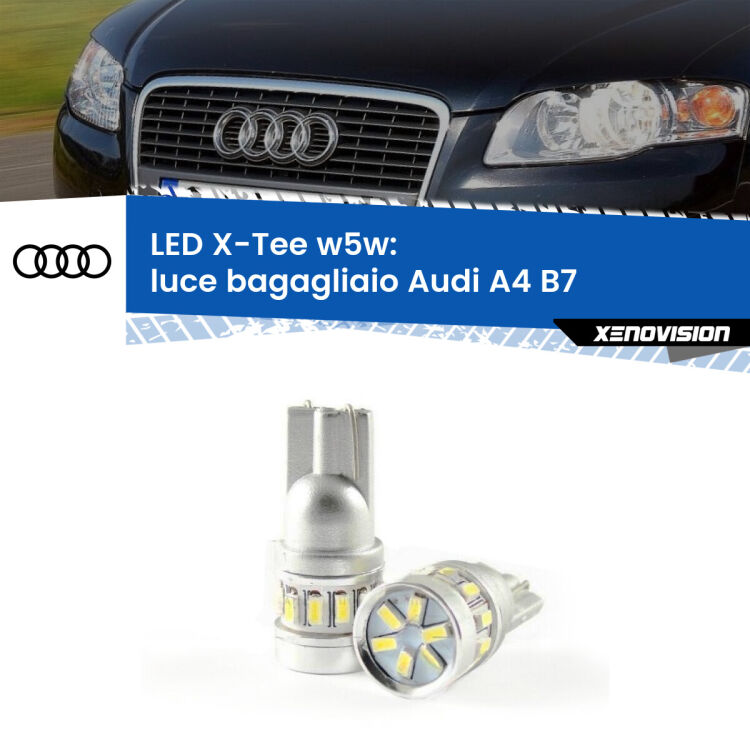 0 Luce Bagagliaio LED per Audi A4 B7 2004 - 2008: W5W X-Tee <strong>LED luce bagagliaio per Audi A4</strong> B7 2004 - 2008. Lampade <strong>W5W</strong> modello X-Tee Xenovision top di gamma.
