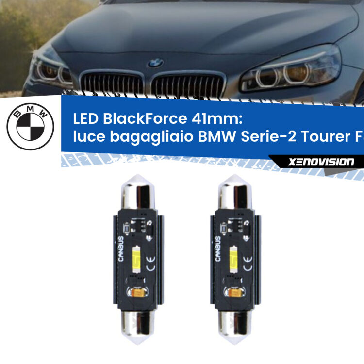 0 Luce Bagagliaio LED per BMW Serie-2 Tourer F45, F46 2014 - 2018: C5W BlackForce 41mm (Coppia) <strong>Luce Bagagliaio LED per BMW Serie-2 Tourer</strong> F45, F46 2014 - 2018. Coppia lampade <strong>C5W</strong> 41mm modello BlackForce canbus.