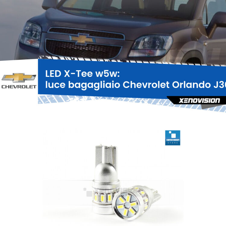 <strong>LED luce bagagliaio per Chevrolet Orlando</strong> J309 2011 - 2019. Lampade <strong>W5W</strong> modello X-Tee Xenovision top di gamma.