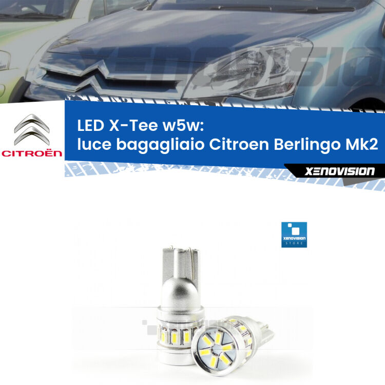 <strong>LED luce bagagliaio per Citroen Berlingo</strong> Mk2 2008 - 2017. Lampade <strong>W5W</strong> modello X-Tee Xenovision top di gamma.