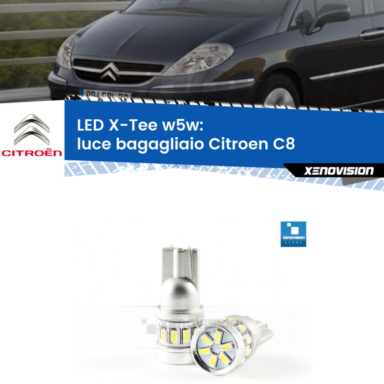 <strong>LED luce bagagliaio per Citroen C8</strong>  2002 - 2010. Lampade <strong>W5W</strong> modello X-Tee Xenovision top di gamma.