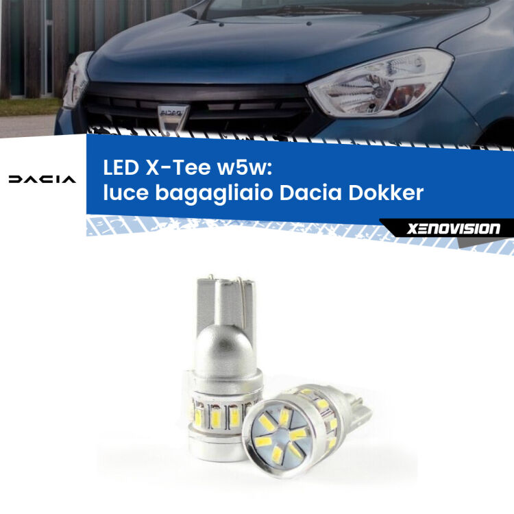 0 Luce Bagagliaio LED per Dacia Dokker 2012 in poi: W5W X-Tee <strong>LED luce bagagliaio per Dacia Dokker</strong> 2012 in poi. Lampade <strong>W5W</strong> modello X-Tee Xenovision top di gamma.