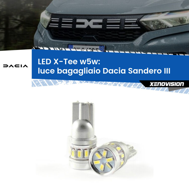 0 Luce Bagagliaio LED per Dacia Sandero III 2020 in poi: W5W X-Tee <strong>LED luce bagagliaio per Dacia Sandero III</strong> 2020 in poi. Lampade <strong>W5W</strong> modello X-Tee Xenovision top di gamma.