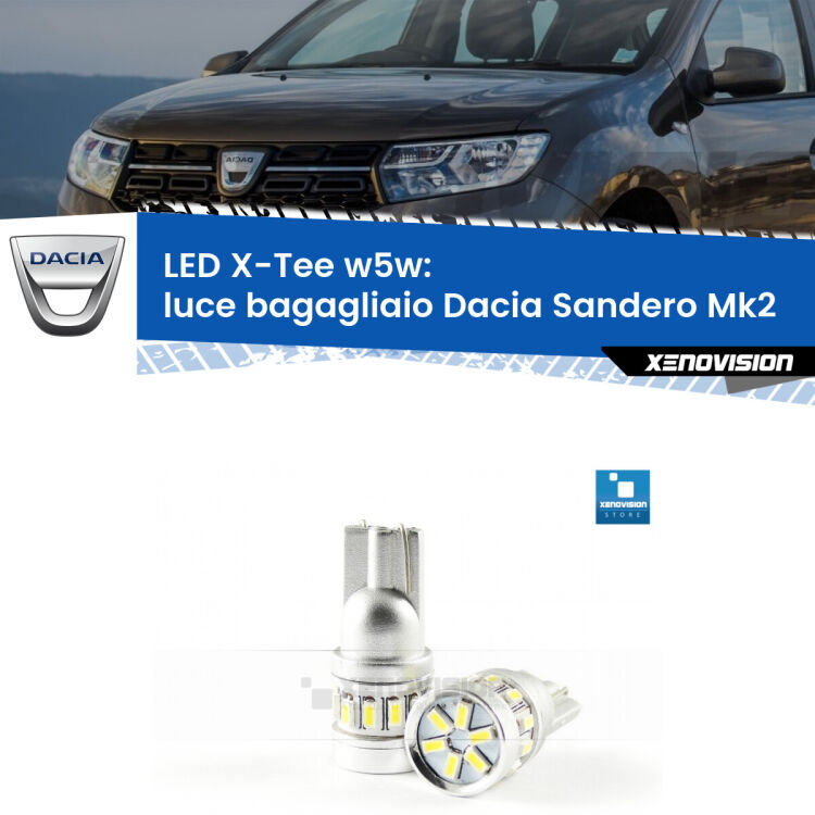 <strong>LED luce bagagliaio per Dacia Sandero</strong> Mk2 2012 in poi. Lampade <strong>W5W</strong> modello X-Tee Xenovision top di gamma.