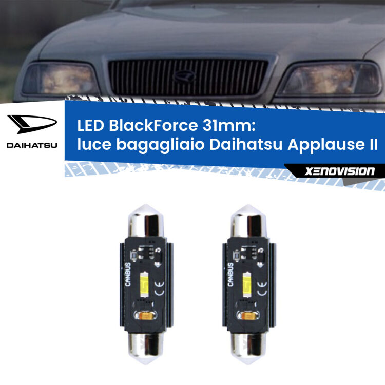 0 Luce Bagagliaio LED per Daihatsu Applause II 1997 - 2000: C5W BlackForce 31mm (Coppia) <strong>Luce Bagagliaio LED per Daihatsu Applause</strong> II 1997 - 2000. Coppia lampade <strong>C5W</strong> 31mm modello BlackForce canbus.