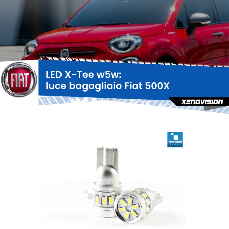 <strong>LED luce bagagliaio per Fiat 500X</strong>  2014 in poi. Lampade <strong>W5W</strong> modello X-Tee Xenovision top di gamma.