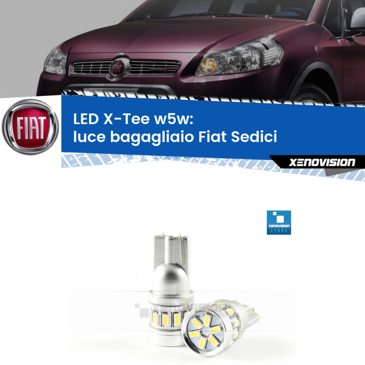 <strong>LED luce bagagliaio per Fiat Sedici</strong>  2006 - 2014. Lampade <strong>W5W</strong> modello X-Tee Xenovision top di gamma.