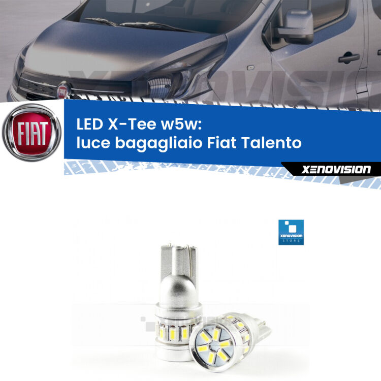<strong>LED luce bagagliaio per Fiat Talento</strong>  2016 - 2020. Lampade <strong>W5W</strong> modello X-Tee Xenovision top di gamma.